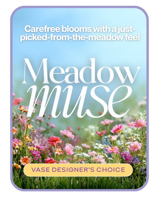 Meadow Muse - Designer's Choice from Baker Florist in Dover, OH